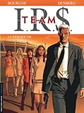 IRS Team, Tome 4 : Le dernier tir by