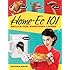 Home-Ec 101: Skills for Everyday Living - Cook it, Clean it, Fix it, Wash it