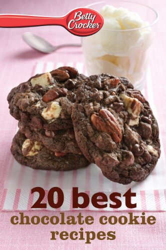 Betty Crocker 20 Best Chocolate Cookie Recipes (Betty Crocker eBook Minis) by Betty Crocker