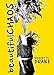Beautiful Chaos (Robert M. Drake/Vintage Wild)