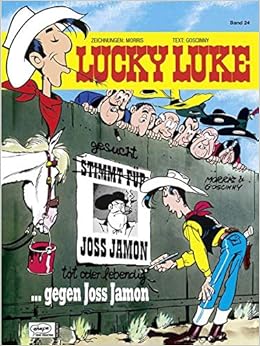 Lucky Luke 24 - gegen Joss Jamon : Morris, Goscinny, René ...