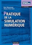 Pratique de la simulation numérique by
