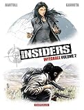 Insiders, Tome 2 : L'intégrale : Missiles pour Islamabad ; Le piège afghan by