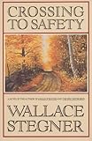 Crossing to Safety: A Novel by 