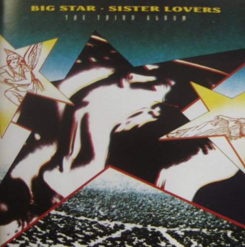 Big Star - The Third Album - Zortam Music