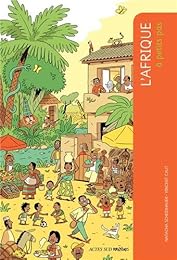 L' Afrique à petits pas