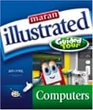 Maran Illustrated Computers Guided Tour by 