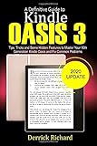 A Definitive Guide to KINDLE OASIS 3: Tips, Tricks