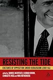 Resisting the Tide : Cultures of Opposition under Berlusconi (2001-06), , 1441176136