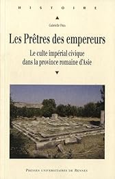 Les  prêtres des empereurs