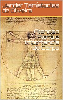 Livro Atenção Plena e Importância do Corpo