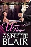 Untamable Rogue (The Rogues Club Book 5)