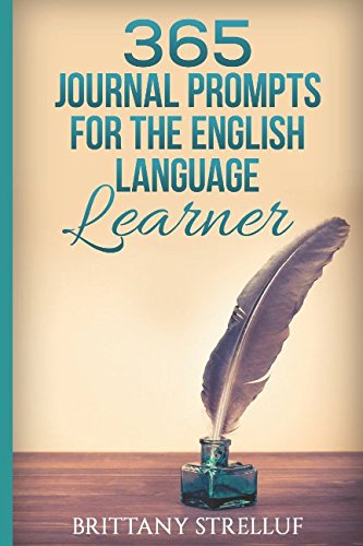 BOOK 365 Journal Prompts for the English Language Learner P.P.T
