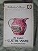Old English lustre ware (Collectors' pieces) by 