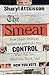 The Smear: How Shady Political Operatives and Fake News Control What You See, What You Think, and How You Vote
