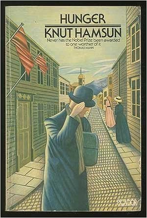 Hunger Picador Books By Knut Hamsun 1976 01 16 Knut Hamsun Amazon Com Books
