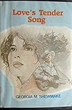 Hardcover Love's Tender Song Book