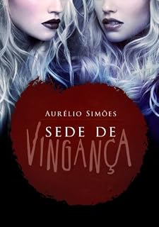 Livro SEDE DE VINGANÇA