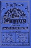 Jerry Thomas Bartenders Guide 1887 Reprint