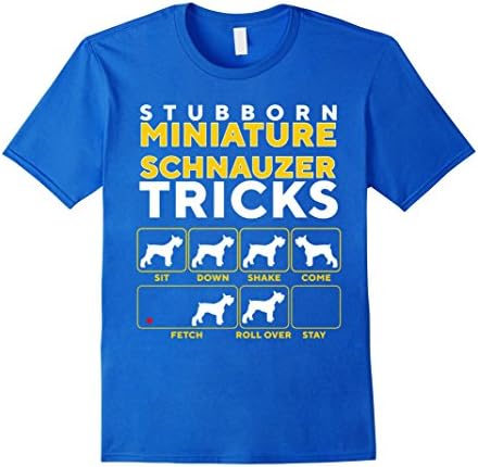 Mens Stubborn Miniature Schnauzer Tricks -Funny Guide To Training 2XL Royal Blue