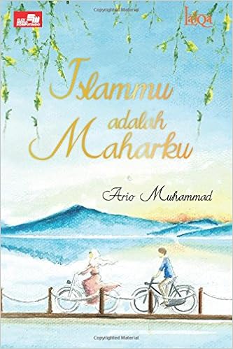 Islammu Adalah Maharku Indonesian Edition Muhammad Ario 9786020267999 Amazon Com Books