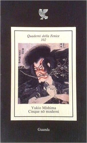 Yukio Mishima - Cinque nō moderni (1984)
