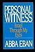 Personal Witness: Israel through My Eyes by