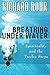Breathing Under Water: Spirituality and the Twelve Steps