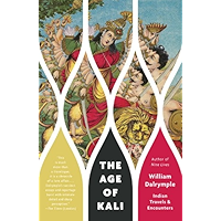 The Age of Kali: Indian Travels & Encounters (Vintage Departures) book cover