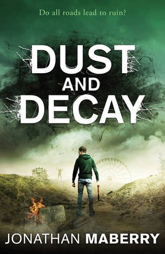 Dust & Decay (Rot & Ruin)