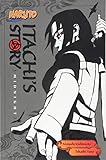 Naruto: Itachi's Story, Vol. 2: Midnight (2) by 