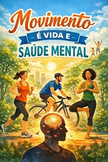 Livro Movimento é vida e saúde mental