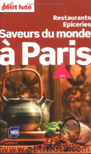 Saveurs du monde à Paris
