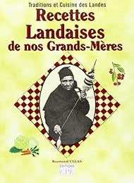 Recettes landaises de nos grands-mères
