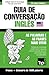 Guia de Conversação Português-Inglês e dicionário conciso 1500 palavras (Portuguese Edition) by Andrey Taranov