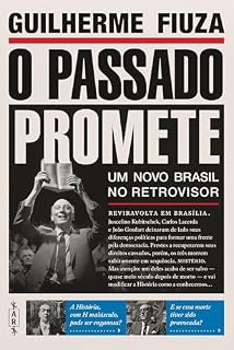 Livro O passado promete - Um novo Brasil no retrovisor