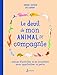 Le deuil de mon animal de compagnie : Album d'activités et de souvenirs pour apprivoiser la perte by 