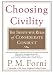 Choosing Civility by P. M. Forni