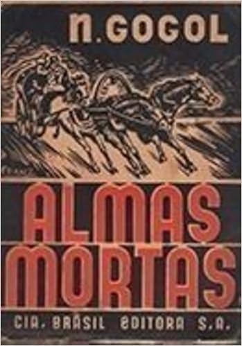 Almas Mortas - Nicolau Gogol - - Livros na Amazon Brasil