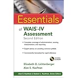 Essentials of WAIS-IV Assessment (Essentials of Psychological Assessment)