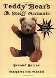 Teddy Bears and Steiff Animals (Teddy Bears & Steiff Animals, Second Series)
