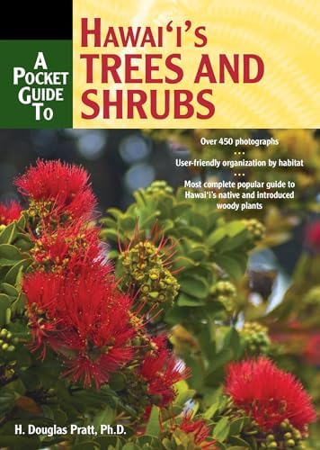 Native Hawaiian Plants: How to Grow, Cultivate, and Enjoy 25