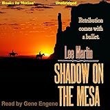 Shadow on the Mesa