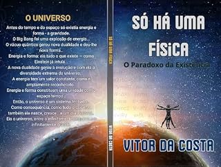 Livro Só Há uma Física: O Paradoxo da Existência