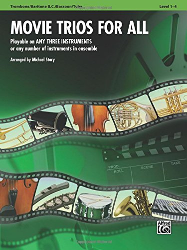 Movie Trios for All: Trombone, Baritone B.C., Bassoon, Tuba (Instrumental Ensembles for All)