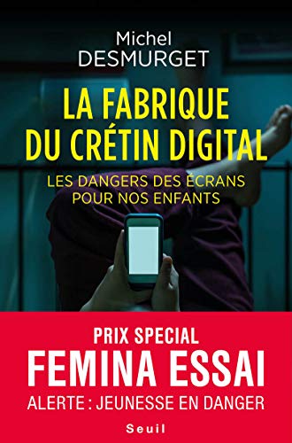 La fabrique du crétin digital