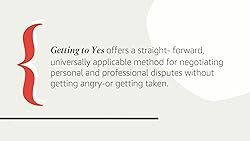Getting to Yes: Negotiating Agreement Without
