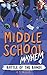 Battle of the Bands (Middle School Mayhem) by C.T. Walsh