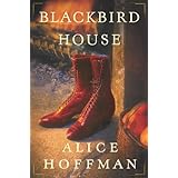 Blackbird House: A Novel