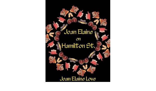 Joan Elaine On Hamilton St Kindle Edition By Joan Elaine - 
